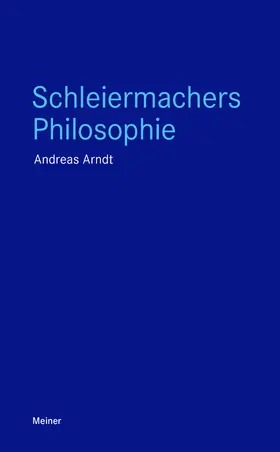 Arndt |  Schleiermachers Philosophie | eBook | Sack Fachmedien