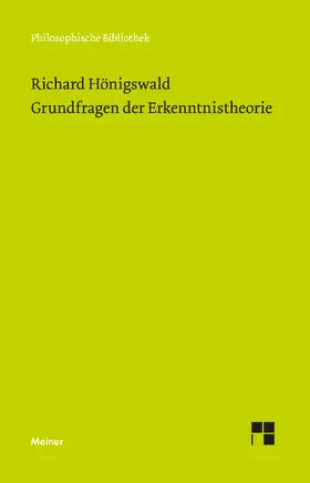 Hönigswald / Schmied-Kowarzik |  Grundfragen der Erkenntnistheorie | Buch |  Sack Fachmedien