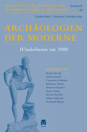 Keller / Schmälzle |  Archäologien der Moderne | eBook | Sack Fachmedien