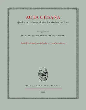 Helmrath / Woelki |  Acta Cusana. Quellen zur Lebensgeschichte des Nikolaus von Kues. Band III, Lieferung 1 | Buch |  Sack Fachmedien