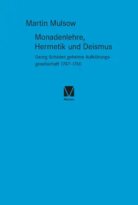 Mulsow |  Monadenlehre, Hermetik und Deismus | Buch |  Sack Fachmedien