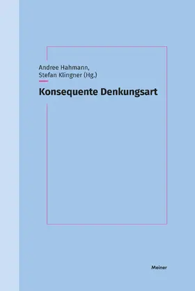 Hahmann / Klingner |  Konsequente Denkungsart | Buch |  Sack Fachmedien