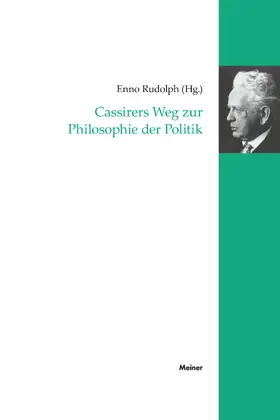 Rudolph | Cassirers Weg zur Philosophie der Politik | Buch | 978-3-7873-4651-6 | sack.de