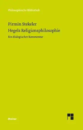 Stekeler-Weithofer |  Hegels Religionsphilosophie | eBook | Sack Fachmedien
