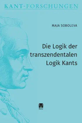 Soboleva |  Die Logik der transzendentalen Logik Kants | Buch |  Sack Fachmedien