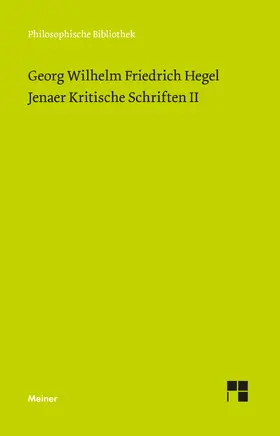 Hegel / Brockard / Buchner |  Jenaer Kritische Schriften II | Buch |  Sack Fachmedien