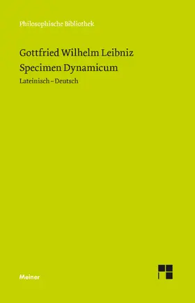 Leibniz / Dosch / Most | Specimen Dynamicum | Buch | 978-3-7873-4831-2 | www2.sack.de