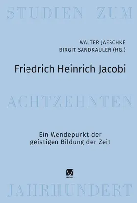 Jaeschke / Sandkaulen |  Friedrich Heinrich Jacobi | Buch |  Sack Fachmedien