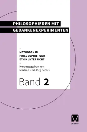 Peters | Philosophieren mit Gedankenexperimenten | Buch | 978-3-7873-4910-4 | sack.de