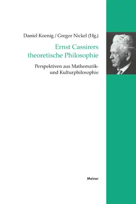Koenig / Nickel |  Ernst Cassirers theoretische Philosophie | Buch |  Sack Fachmedien
