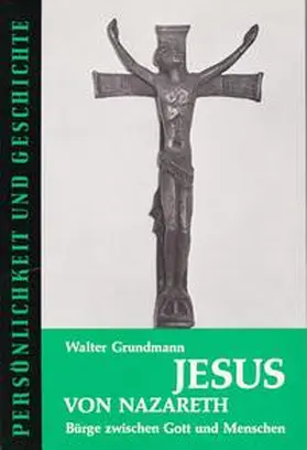 Grundmann / Franz |  Jesus von Nazareth | Buch |  Sack Fachmedien
