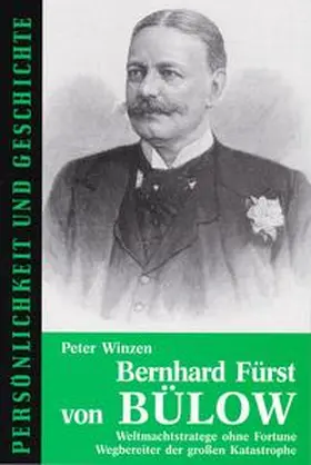 Winzen / Prof. Dr. Junker |  Bernhard Fürst von Bülow | Buch |  Sack Fachmedien