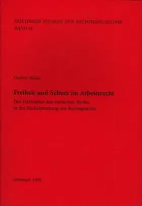 Möller / Behrends / Sellert |  Freiheit und Schutz im Arbeitsrecht | Buch |  Sack Fachmedien
