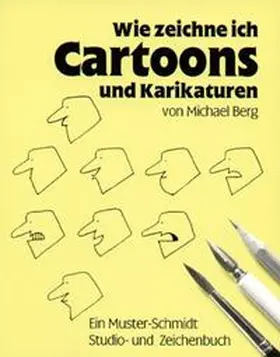 Berg |  Wie zeichne ich Cartoons und Karikaturen | Buch |  Sack Fachmedien