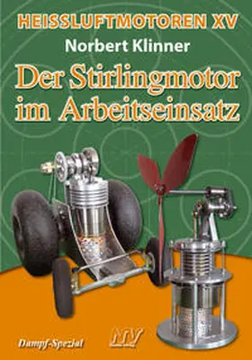 Klinner / Mannek |  Heissluftmotoren / Heißluftmotoren XV | Buch |  Sack Fachmedien