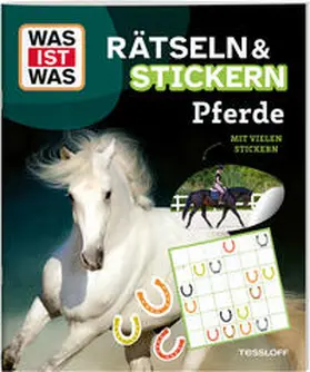  WAS IST WAS Rätseln und Stickern: Pferde | Buch |  Sack Fachmedien