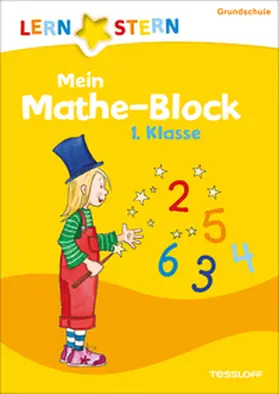 Zenker |  Lernstern: Mein Mathe-Block 1. Klasse | Buch |  Sack Fachmedien