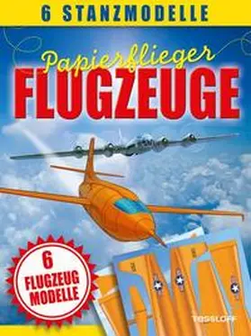 Bampton |  Papierflieger: Flugzeuge. 6 Stanzmodelle | Buch |  Sack Fachmedien