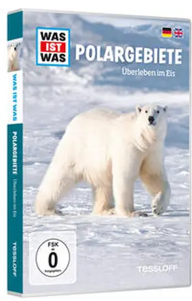 Tessloff Verlag Ragnar Tessloff GmbH & Co.KG |  Was ist was DVD: Polargebiete. Überleben im Eis | Sonstiges |  Sack Fachmedien