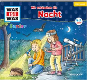 Schreuder |  WAS IST WAS Junior Hörspiel Wir entdecken die Nacht | Sonstiges |  Sack Fachmedien