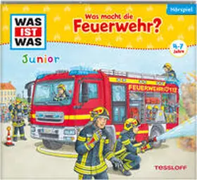  WAS IST WAS Junior Hörspiel. Was macht die Feuerwehr? | Sonstiges |  Sack Fachmedien