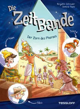 Schreuder |  Die ZeitBande. Band 1. Der Zorn des Pharaos | eBook | Sack Fachmedien