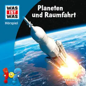 Maetz / Tessloff Verlag Ragnar Tessloff GmbH & Co.KG |  WAS IST WAS Hörspiel. Planeten und Raumfahrt | Sonstiges |  Sack Fachmedien