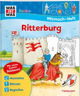 Schuck |  WAS IST WAS Junior Mitmach-Heft Ritterburg | Buch |  Sack Fachmedien