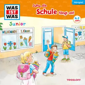Herrenbrück |  WAS IST WAS Junior Hörspiel. Juhu, die Schule fängt an! | Sonstiges |  Sack Fachmedien