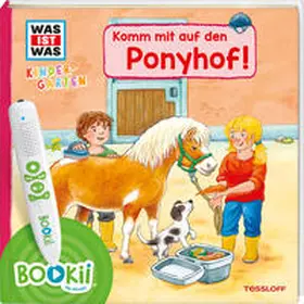 Noa / Schreuder / Tessloff Verlag Ragnar Tessloff GmbH & Co.KG |  BOOKii® WAS IST WAS Kindergarten Komm mit auf den Ponyhof! | Buch |  Sack Fachmedien