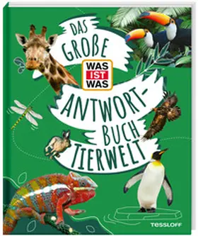 Lich |  Das große WAS IST WAS Antwortbuch Tierwelt | Buch |  Sack Fachmedien