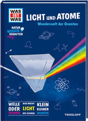 Baur |  WAS IST WAS Naturwissenschaften easy! Physik. Licht und Atome. | Buch |  Sack Fachmedien