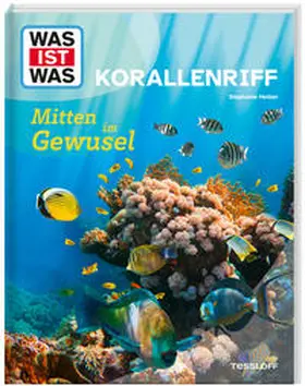 Helber |  WAS IST WAS Korallenriff. Mitten im Gewusel | Buch |  Sack Fachmedien