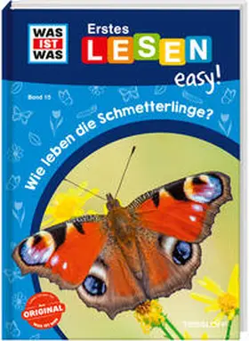 Meierjürgen |  WAS IST WAS Erstes Lesen easy! Band 15. Wie leben die Schmetterlinge? | Buch |  Sack Fachmedien