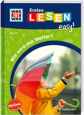 Meierjürgen |  WAS IST WAS Erstes Lesen easy! Band 16. Wie wird das Wetter? | Buch |  Sack Fachmedien