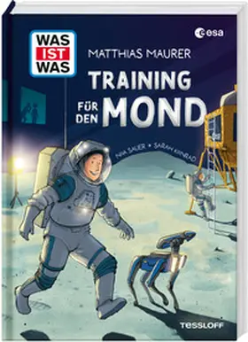Maurer / Konrad |  WAS IST WAS Training für den Mond | Buch |  Sack Fachmedien