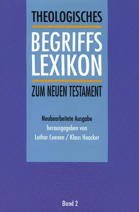 Coenen / Haacker |  Theologisches Begriffslexikon zum Neuen Testament | Buch |  Sack Fachmedien