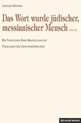 Denker |  Das Wort wurde messianischer Mensch | Buch |  Sack Fachmedien