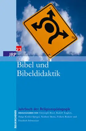 Bizer / Englert / Kohler-Spiegel |  Jahrbuch der Religionspädagogik 23 (JRP). Bibel und Bibeldidaktik | Buch |  Sack Fachmedien