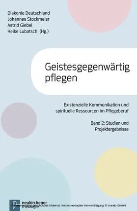 Lubatsch / Stockmeier / Giebel |  Geistesgegenwärtig pflegen | eBook | Sack Fachmedien