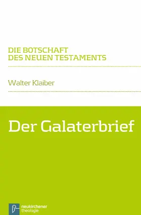 Klaiber | Der Galaterbrief | E-Book | www2.sack.de