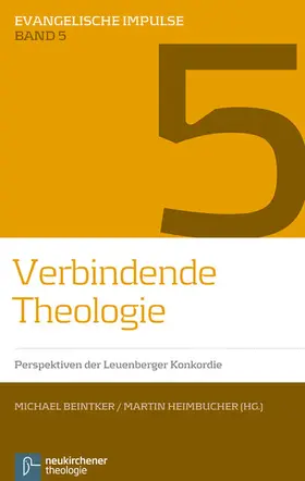 Beintker / Heimbucher |  Verbindende Theologie | eBook | Sack Fachmedien