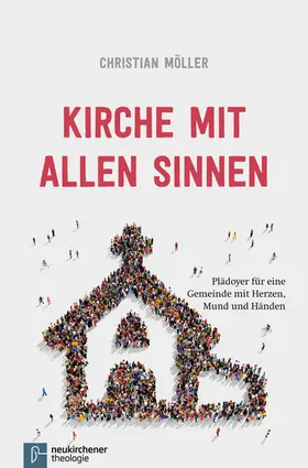 Möller |  Kirche mit allen Sinnen | eBook | Sack Fachmedien