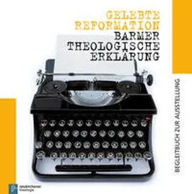 Engels / Evang. Kirche in Deutschland, / Evangelische Kirche in Deutschland |  Gelebte Reformation | Buch |  Sack Fachmedien