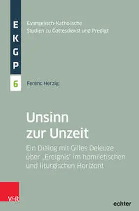 Herzig / Deeg / Garhammer |  Unsinn zur Unzeit | Buch |  Sack Fachmedien
