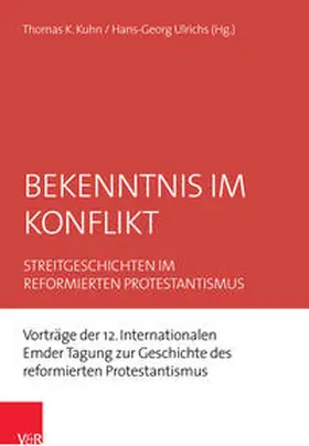 Kuhn / Ulrichs / Dröge |  Bekenntnis im Konflikt | Buch |  Sack Fachmedien