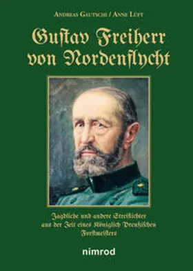 Gautschi / Lüft |  Gustav Freiherr von Nordenflycht | Buch |  Sack Fachmedien