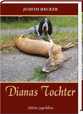 Hecker |  Dianas Tochter | Buch |  Sack Fachmedien