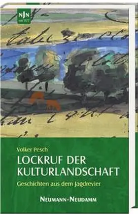 Pesch |  Lockruf der Kulturlandschaft | Buch |  Sack Fachmedien