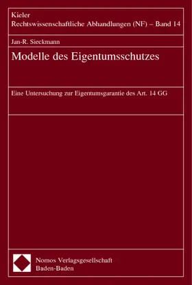 Sieckmann |  Modelle des Eigentumsschutzes | Buch |  Sack Fachmedien